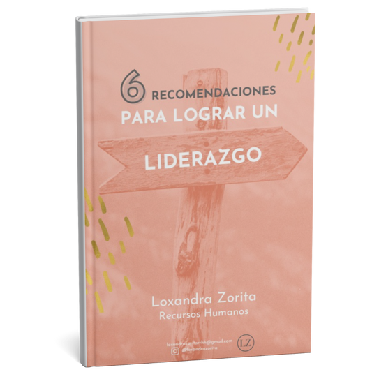 6 recomendaciones para un liderazgo exitoso