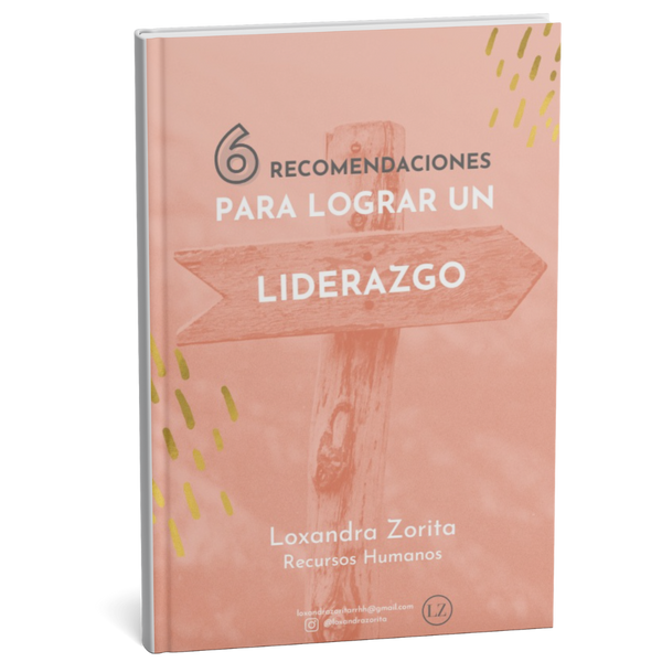 6 recomendaciones para un liderazgo exitoso